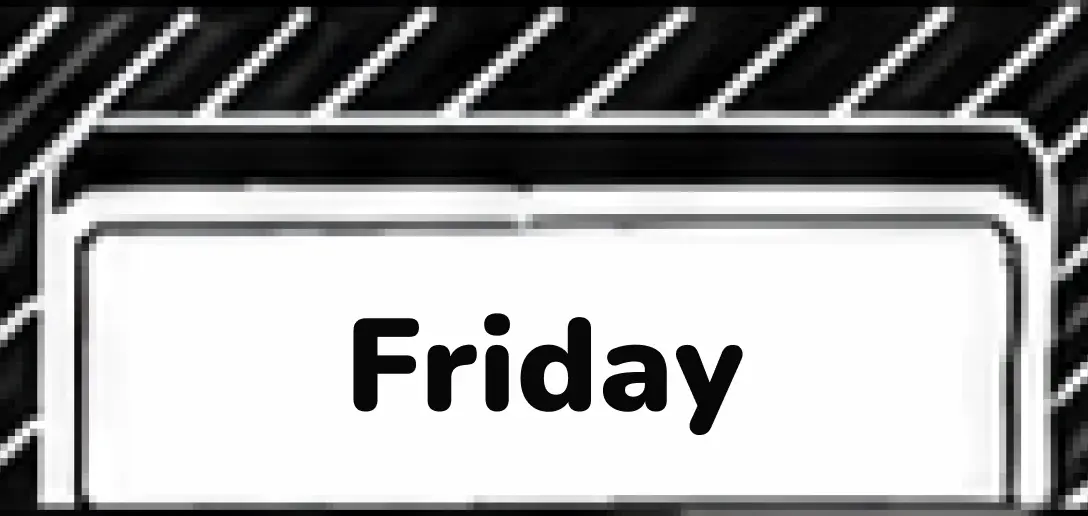 Friday column on the warehouse board