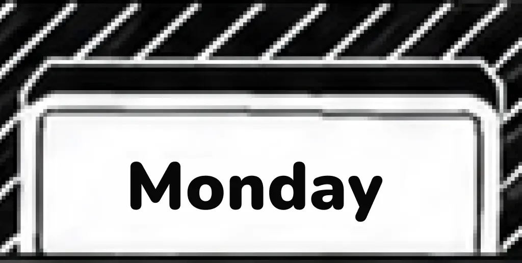 Monday column on the warehouse board